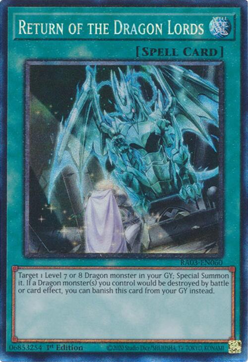 Return of the Dragon Lords (CR) [RA03-EN060] Prismatic Collector's Rare