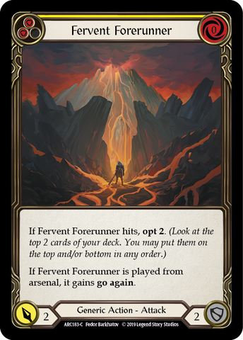 Fervent Forerunner (Yellow) [ARC183-C] (Arcane Rising)  1st Edition Normal