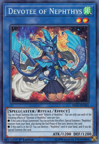 Devotee of Nephthys [HISU-EN005] Secret Rare