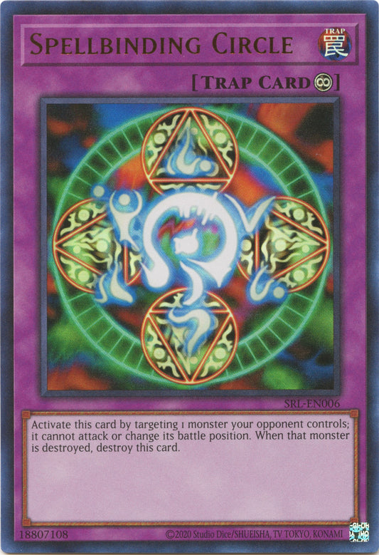 Spellbinding Circle (25th Anniversary) [SRL-EN006] Ultra Rare