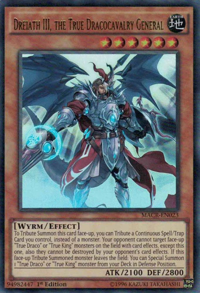 Dreiath III, the True Dracocavalry General [MACR-EN023] Ultra Rare